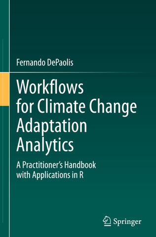 Workflows for Climate Change Adaptation Analytics