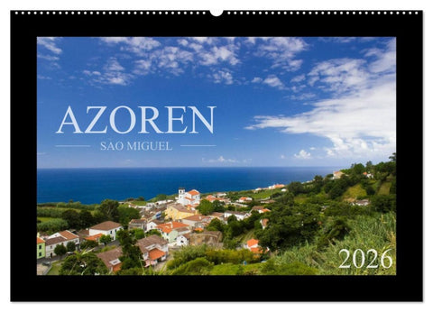 Azoren - São Miguel (Wandkalender 2026 DIN A2 quer), CALVENDO Monatskalender
