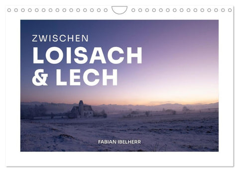 Zwischen Loisach und Lech (Wandkalender 2027 DIN A4 quer), CALVENDO Monatskalender