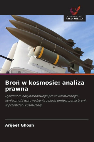 Bro¿ w kosmosie: analiza prawna