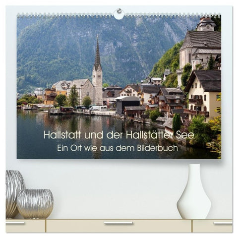 Hallstatt und der Hallstätter See (hochwertiger Premium Wandkalender 2027 DIN A2 quer), Kunstdruck in Hochglanz