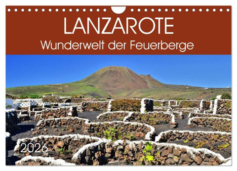 Lanzarote. Wunderwelt der Feuerberge (Wandkalender 2026 DIN A4 quer), CALVENDO Monatskalender