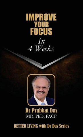 IMPROVE YOUR FOCUS  IN 4 WEEKS