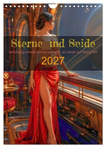 Sterne und Seide (Wandkalender 2027 DIN A4 hoch), CALVENDO Monatskalender