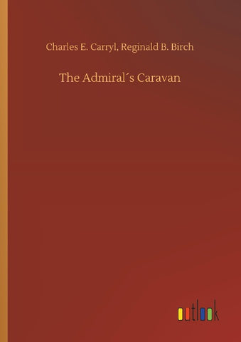 The Admiral´s Caravan
