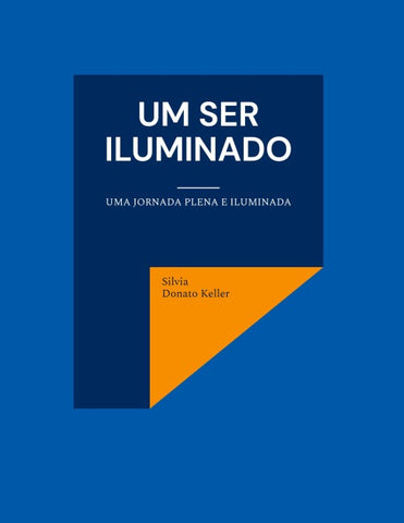 Um Ser Iluminado