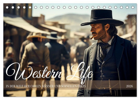 Western Life (Tischkalender 2026 DIN A5 quer), CALVENDO Monatskalender