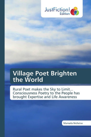 Village Poet Brighten the World