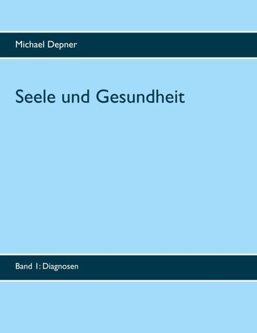 Seele und Gesundheit