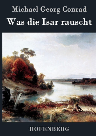Was die Isar rauscht
