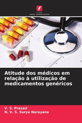 Atitude dos médicos em relação à utilização de medicamentos genéricos