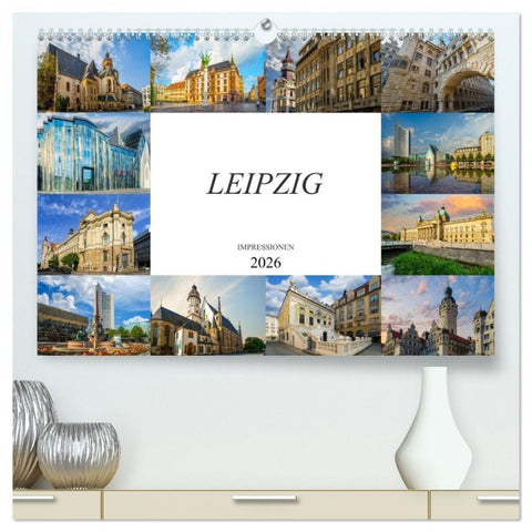 Leipzig Impressionen (hochwertiger Premium Wandkalender 2026 DIN A2 quer), Kunstdruck in Hochglanz