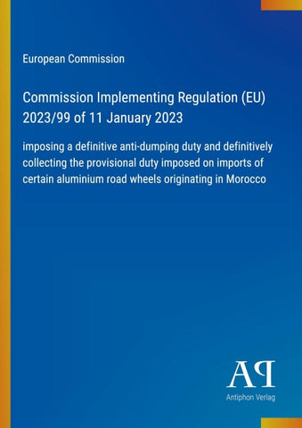 Commission Implementing Regulation (EU) 2023/99 of 11 January 2023