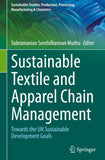 Sustainable Textile and Apparel Chain Management