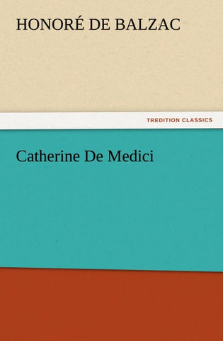 Catherine De Medici