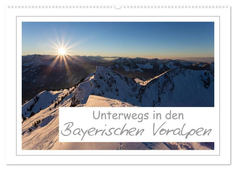 Unterwegs in den Bayerischen Voralpen (Wandkalender 2027 DIN A2 quer), CALVENDO Monatskalender