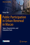 Public Participation in Urban Renewal in Macao