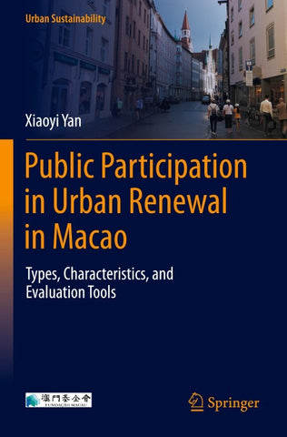 Public Participation in Urban Renewal in Macao