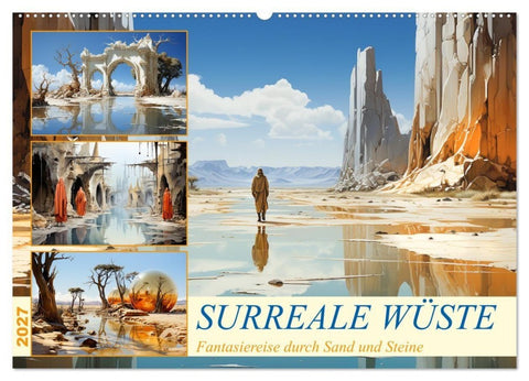 Surreale Wüste (Wandkalender 2027 DIN A2 quer), CALVENDO Monatskalender