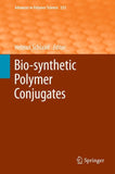 Bio-synthetic Polymer Conjugates