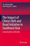 The Impact of China's Belt and Road Initiative in Southeast Asia