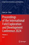 Proceedings of the International Field Exploration and Development Conference 2024