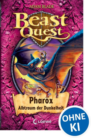 Beast Quest (Band 33) - Pharox, Albtraum der Dunkelheit