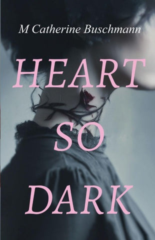 Heart So Dark