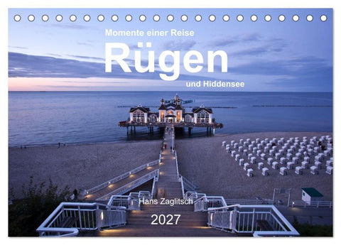Rügen und Hiddensee - Momente einer Reise (Tischkalender 2027 DIN A5 quer), CALVENDO Monatskalender