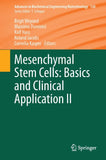 Mesenchymal Stem Cells - Basics and Clinical Application II