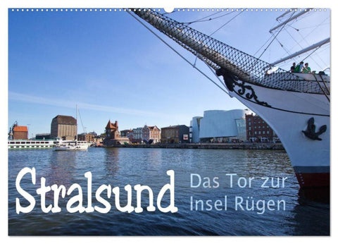 Stralsund. Das Tor zur Insel Rügen (Wandkalender 2026 DIN A2 quer), CALVENDO Monatskalender