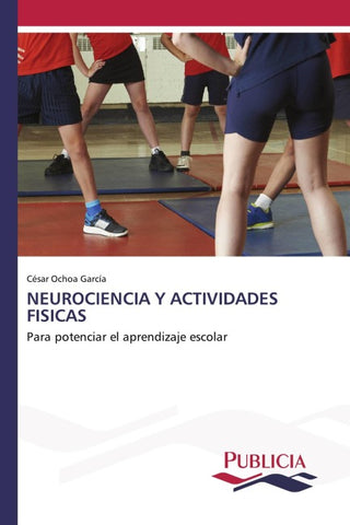 NEUROCIENCIA Y ACTIVIDADES FISICAS