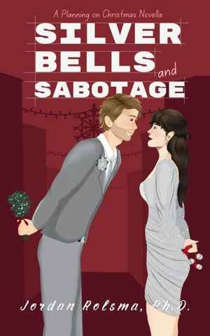 Silver Bells and Sabotage