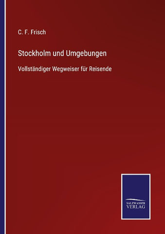 Stockholm und Umgebungen