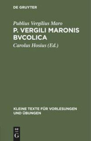 P. Vergili Maronis bvcolica
