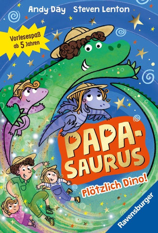 Papasaurus. Plötzlich Dino!