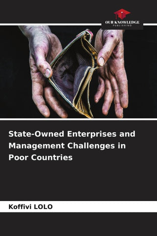 State-Owned Enterprises and Management Challenges in Poor Countries