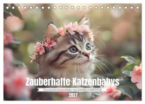 Zauberhafte Katzenbabys (Tischkalender 2027 DIN A5 quer), CALVENDO Monatskalender