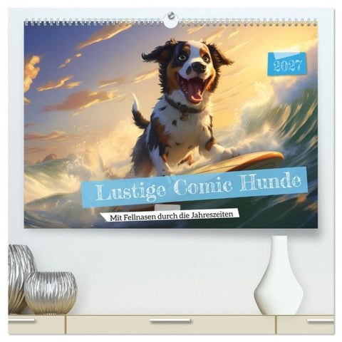 Lustige Comic Hunde (hochwertiger Premium Wandkalender 2027 DIN A2 quer), Kunstdruck in Hochglanz