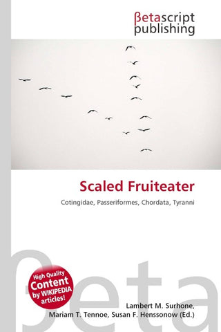 Scaled Fruiteater