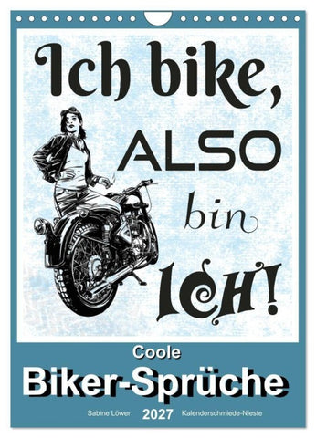 Coole Biker-Sprüche (Wandkalender 2027 DIN A4 hoch), CALVENDO Monatskalender