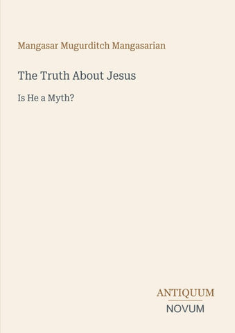 The Truth About Jesus