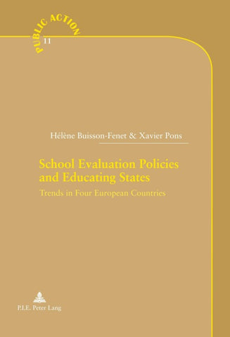 School Evaluation Policies and Educating States