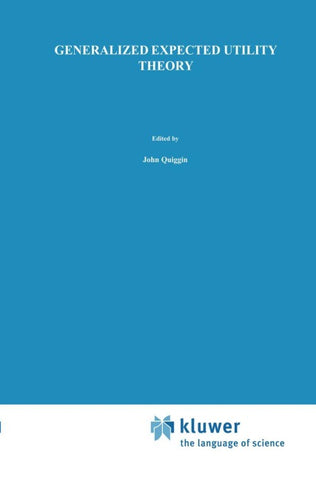 Generalized Expected Utility Theory