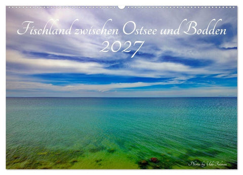 Fischland zwischen Ostsee und Bodden (Wandkalender 2027 DIN A2 quer), CALVENDO Monatskalender