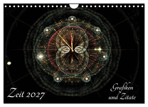 Zeit 2027 - Grafiken und Zitate (Wandkalender 2027 DIN A4 quer), CALVENDO Monatskalender