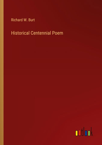 Historical Centennial Poem
