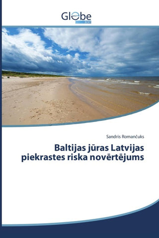 Baltijas j¿ras Latvijas piekrastes riska nov¿rt¿jums
