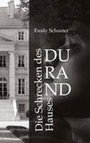 Die Schrecken des Hauses Durand