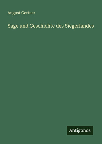 Sage und Geschichte des Siegerlandes